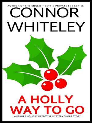 cover image of A Holly Way to Go